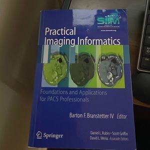 Practical Imaging Informatics